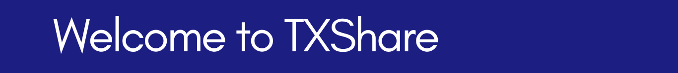 Top Welcome to TXShare Top Welcome to TXShare